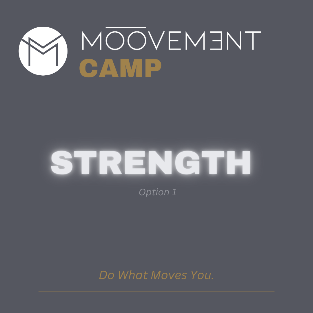 Mōōvement Camp: Strength Option 1